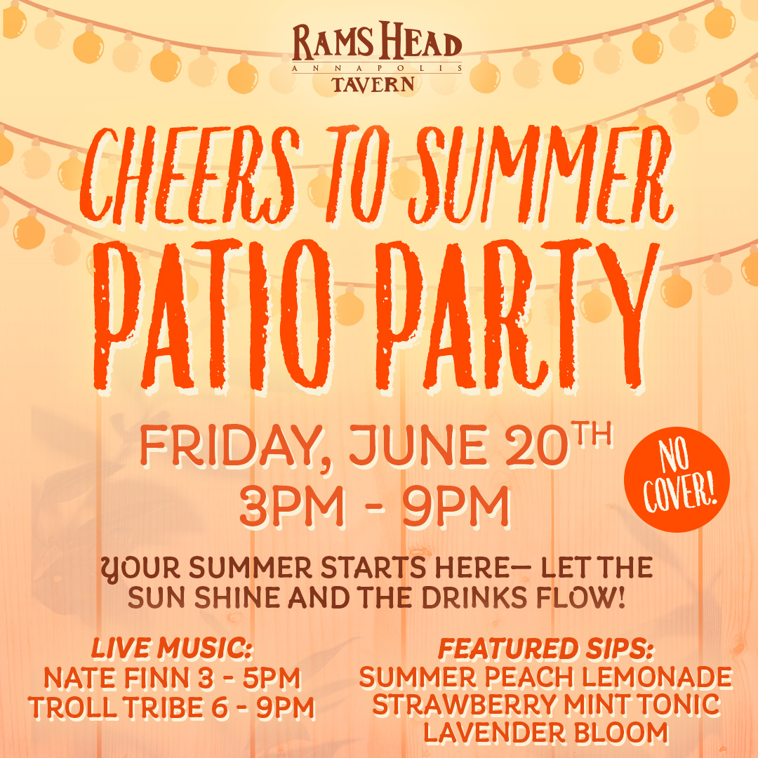 Summer Patio Party at Rams Head
